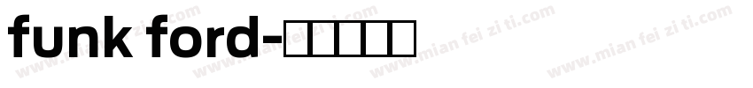 funk ford字体转换
